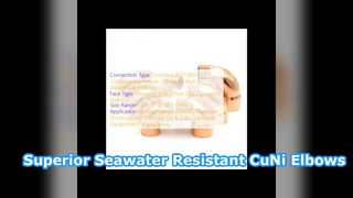 90 10 CuNi C70600 Butt Weld Elbow Seawater Resistant